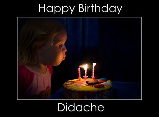 Happy Birthday Didache-img_7931_hbd.jpg